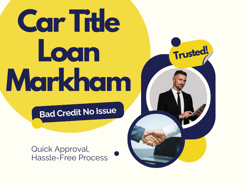 Car Title Loan Markham