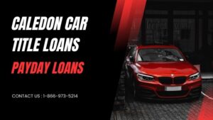 caledon-car-title-loans-payday-loans