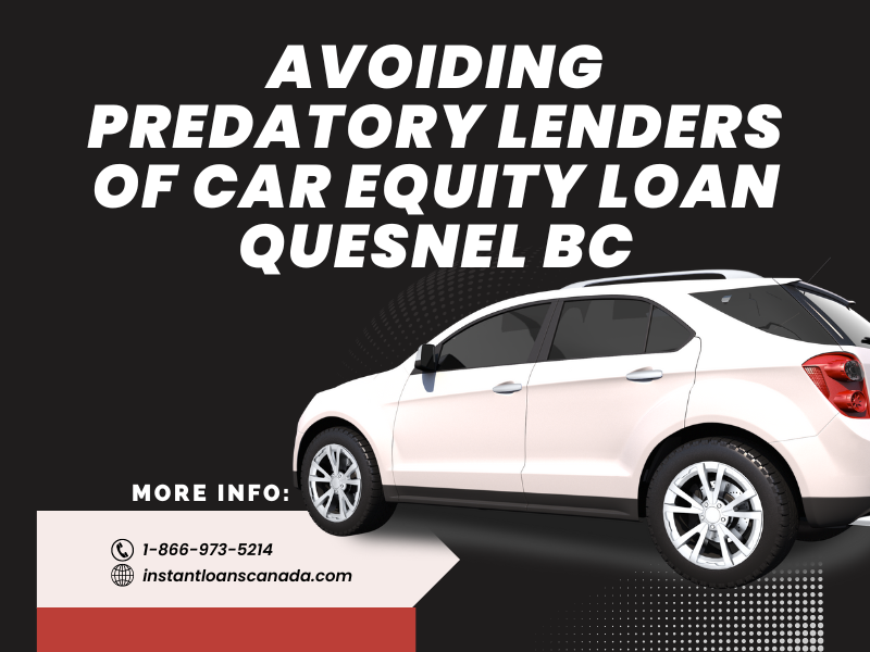 Car Equity Loan Quesnel